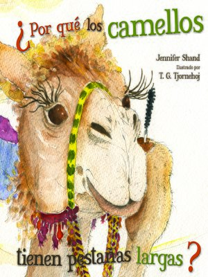 cover image of Por qué los camellos tienen pestañas largas?